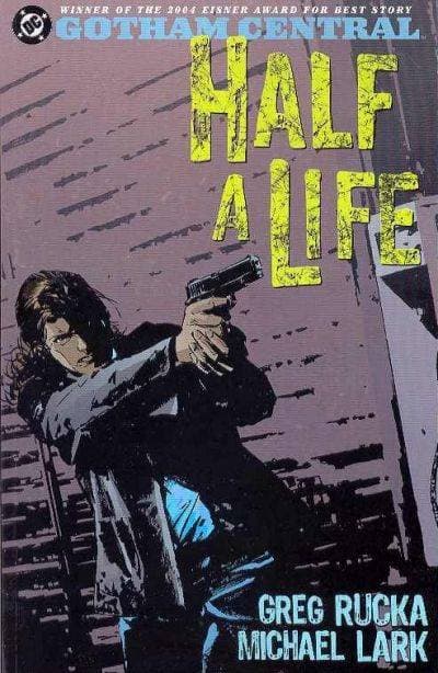 Gotham Central Half a Life cover
