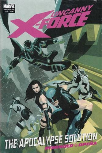 Uncanny X-Force The Apocalypse Solution cover