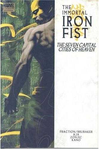 Immortal Iron Fist The Seven Capital Cities of Heaven cover