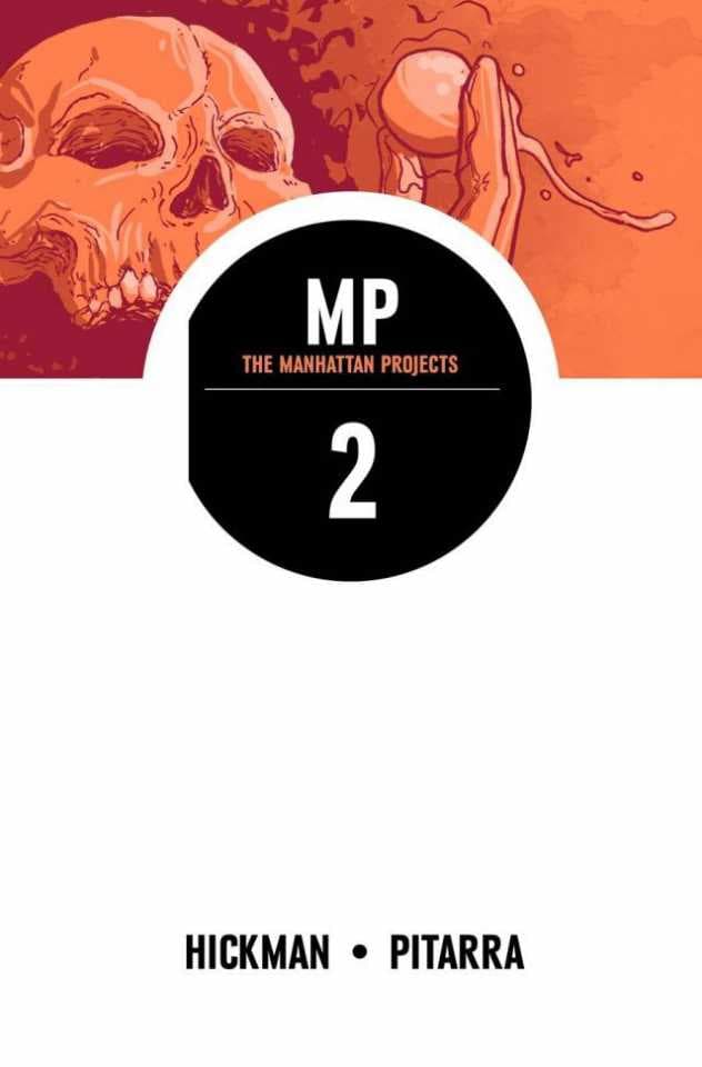 The Manhattan Projects They Rule cover